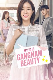 My ID is Gangnam Beauty (2018)